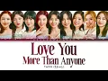 TWICE I Love You More Than Anyone Lyrics (트와이스 누구보다 널 사랑해 가사) [Color Coded Lyrics Han/Rom/Eng]