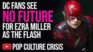 dc fans see no future for ezra miller as the flash