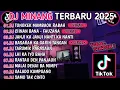 Download Lagu DJ MINANG TERBARU 2025 🎵 DJ TUNGKEK MAMBAOK RABAH 🎵 DJ CIINAN BANA🎵DJ JANJI KA JANJI 🎵 VIRAL TIKTOK