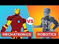 ROBOTICS vs MECHATRONICS Engineering What s the Difference