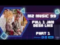 Lagu FULL 1 JAM PART 1 | OM. MZ MUSIC 99 | LIVE DESA LAIS - 24 AGUSTUS 2025 | ACARA BPK. PUTET