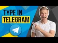 How To Type In Telegram Quick Beginner Guide