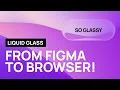 3 WAYS to get Liquid Glass IN THE BROWSER