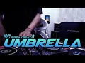 Download Lagu DJ UMBRELLA BREAKBEAT FULL BASS TERBARU