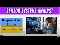 Senior Systems Analyst REQUIRED IN DUBAI IT Jobs in Dubai UAE