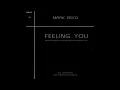 Download Lagu Mark Reed - Feeling You (Extended Mix)