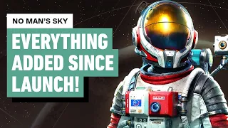 No Man s Sky Everything Added Since Launch