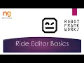 Ride Editor Basics