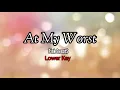 Download Lagu At My Worst - Pink Sweat$ Karaoke (Lower Key)