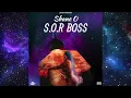 Shane O - S.O.R. Boss (Official Audio)