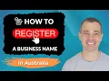 How to Register a Business Name in Australia