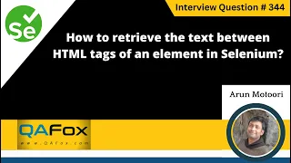 How to retrieve the text between HTML tags of an element Selenium Interview Question