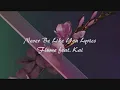 Flume ft. Kai - Never Be Like You Lyrics
