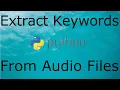 How to Extract Keywords from files with Natural Language processing NLP
