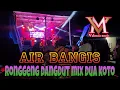 Download Lagu AIR BANGIS RONGGENG DANGDUT MODERN VALENCIA MUSIC