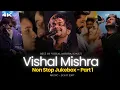 Download Lagu VISHAL MISHRA MASHUP - NON STOP JUKEBOX PART-1 | Best Of Vishal Mishra | Lo-fi 2307  #instatrending