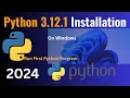 How to Install Python on Windows 11 2024 Update Complete Guide