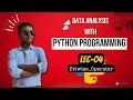 Data Analysis With Python Programming lec - 04 Bitwise Operator