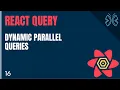 React Query Tutorial - 16