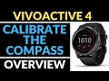 Compass Calibration - Garmin Vivoactive 4 Tutorial