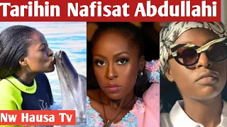  12 cikakken tarihin nafisat abdullahi