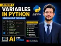 Lecture 3 Variables in Python Explained Python for Beginners