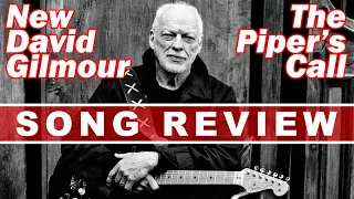 Download REVIEW: David Gilmour - The Piper's Call (New Song from “Luck and Strange”) MP3