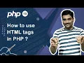 How to use HTML Tags in PHP - PHP Tutorial 10