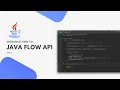 Introduction to Java 9 Flow APIs Streamline Your Reactive Programming