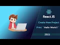 Create new react project and print Hello World ReactJs tutorial for beginner