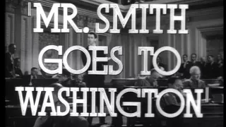 Monsieur Smith Au Sénat (Mr. Smith Goes To Washington) - Bande Annonce (VOST)