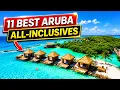 11 Best ARUBA All-Inclusive Resorts STUNNING Picks You ll LOVE