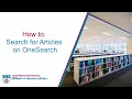 How to Search for Articles on OneSearch