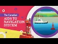 The Canadian aids to navigation system