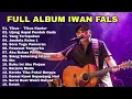Download Lagu FULL ALBUM IWAN FALS NOSTALGIA 2025  II FULL TANPA IKLAN
