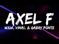 Download Lagu W\u0026W, VINAI, \u0026 Gabry Ponte - Axel F (Take It To The Floor) [Lyrics]