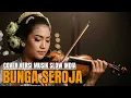 SEROJA ||LAGU MELAYU POPILER SEPANJANG MASA- COVER By.Kunci Tenang