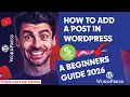 How to Add Posts in WordPress 2026 - Complete Beginner s Guide