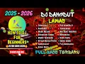 Lagu DJ DANGDUT LAWAS SLOW BASS REMIX TERBARU 2025 || DJ TERPAKSA  |  DJ PERCUMA