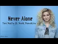 Tori Kelly  - Never Alone ft. Kirk Franklin | Lyrics |