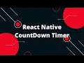 React Native CountDown Timer