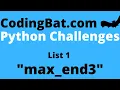 CodingBat max - end3 answer