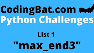 CodingBat max - end3 answer