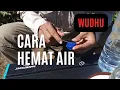 Cara Hemat Air Wudhu saat Camping