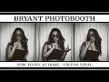 PHOTOBOOTH BY BRYANT inspired photoshoot How you can do it yourself at home