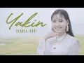 Download Lagu Dara Ayu - Yakin -