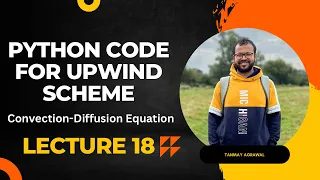 Python Script for Steady 1D Convection Diffusion Equation Using Upwind Scheme Lecture 18 SFFP