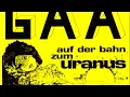 Download Lagu Gäa  -  Auf Der Bahn Zum Uranus 1974  Germany (Progressive Rock, Krautrock) Full Album