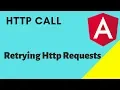 HTTP call in Angular part 2 Retrying HTTP Requests with retry retryWhen scan