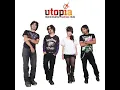 Utopia - Mencintamu Sampai Mati
